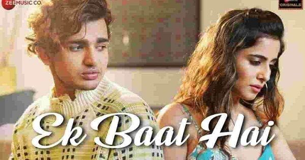 Ek Baat Hai Lyrics - Payal Dev