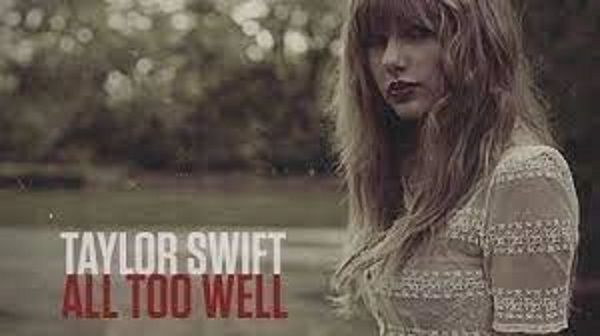 All Too Well Lyrics - Taylor Swift
