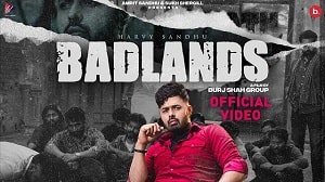 Badlands Lyrics - Harvy Sandhu