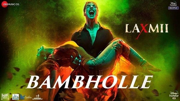 Bam Bhole Lyrics - Laxmii