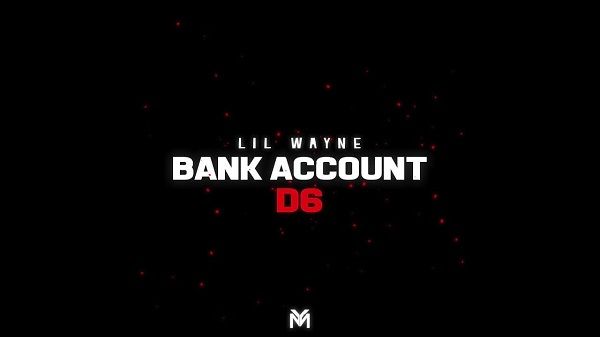 Bank Account Lyrics - Lil Wayne