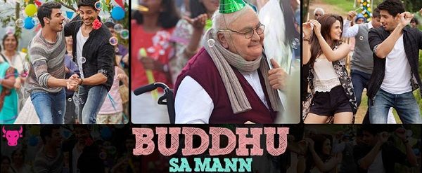 Buddhu Sa Mann Lyrics - Kapoor and Sons