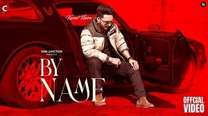 By Name Lyrics - Kamal Khaira