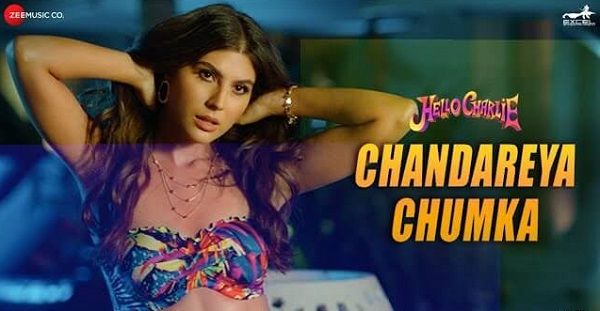 Chandareya Chumka Lyrics - Hello Charlie