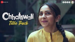 Chhatriwali - Title track LYRICS - Sunidhi Chauhan
