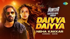 Daiyya Daiyya Lyrics - Neha Kakkar