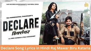 Declare Lyrics - Raj Mawar