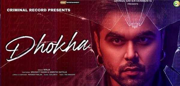 Dhokha Lyrics - Ninja