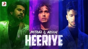 Heeriye Lyrics - Mitraz