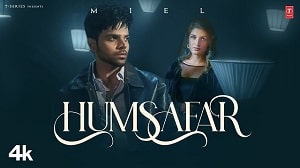 Humsafar Lyrics - Miel