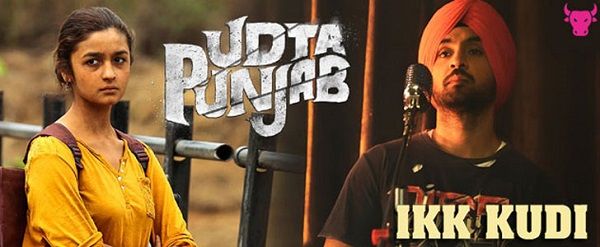 Ikk Kudi Lyrics - Udta Punjab