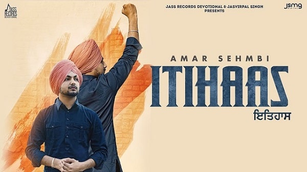 Itihaas Lyrics - Amar Sehmbi