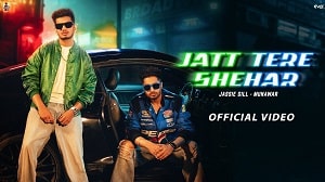 Jatt Tere Shehar