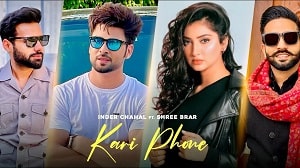 Kari Phone Lyrics - Inder Chahal