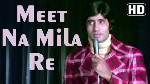 Meet Na Mila Re Man Ka