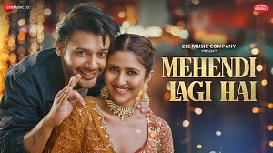 Mehendi Lagi Hai Lyrics - Stebin Ben