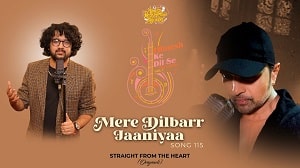 Mere Dilbarr Jaaniyaa Lyrics - Nihal Tauro