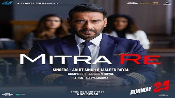 Mitra Re Lyrics - Runway 34