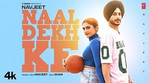 Naal Dekh Ke Lyrics - Navjeet