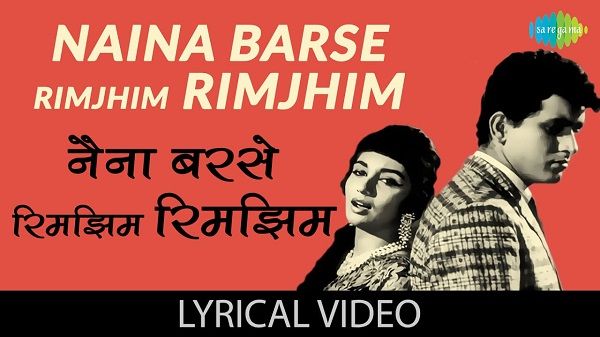 Nainaa Barase Rimjhim Rimjhim Lyrics- Lata Mangeshkar