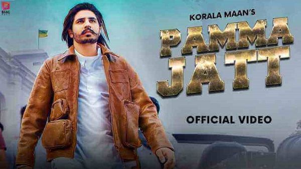 Pamma Jatt Lyrics - Korala Maan