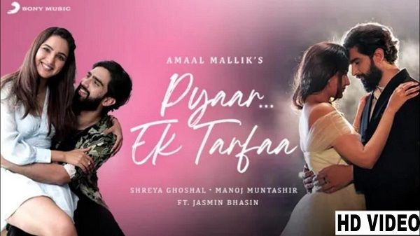 Pyar Ek Tarfa Lyrics - Amaal Mallik
