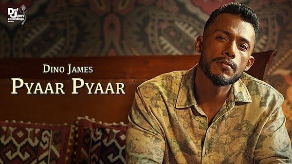 Pyar Pyar Lyrics - Dino James