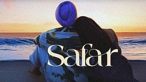 Safar Lyrics - Juss