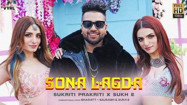 Sona Lagda Lyrics - Sukh-E