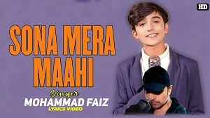 Sona Mera Maahii Lyrics - Mohammad Faiz