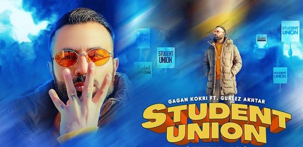 Student Union Lyrics - Gagan Kokri