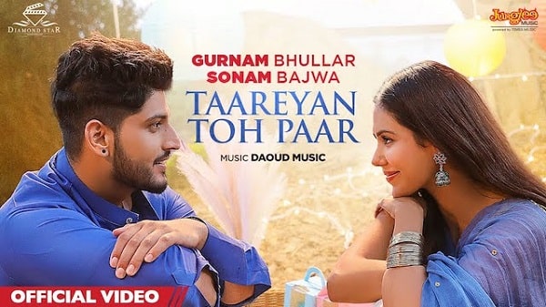 Taareyan Toh Paar Lyrics - Gurnam Bhullar