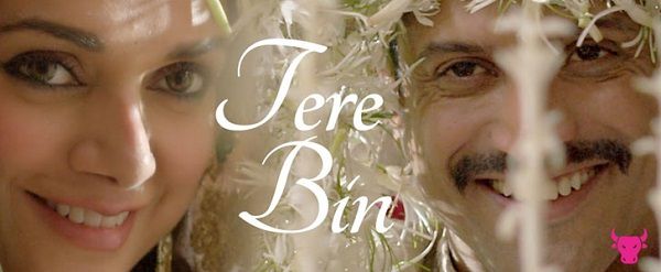 Tere Bin Lyrics - Wazir