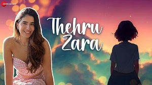 Thehru Zara Lyrics - Zyra Nargolwala