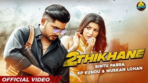 2 Thikane Lyrics - Bintu Pabra