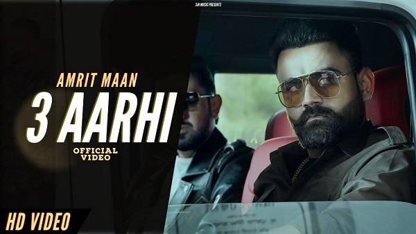 3 Aarhi Lyrics - Amrit Maan