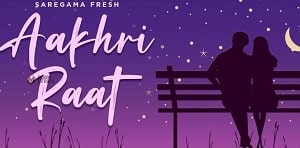 Aakhri Raat