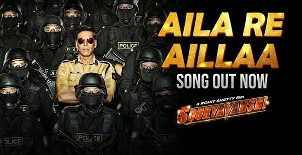 AILA RE AILA LYRICS - SOORYAVANSHI