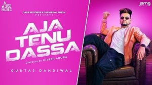 Aja Tenu Dassa