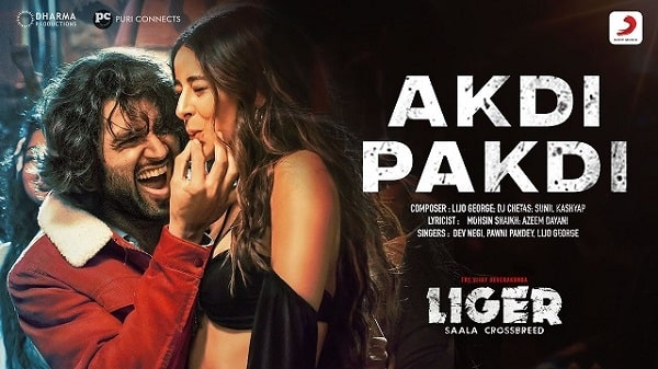 Akdi Pakdi Lyrics  - Liger