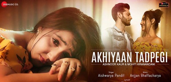 AKHIYAAN TADPEGI LYRICS - AISHWARYA PANDIT