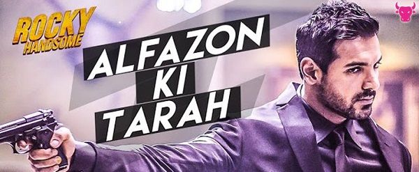 Alfazon Ki Tarah Lyrics - Rocky Handsome