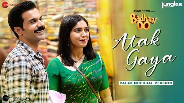 Atak Gaya Lyrics - Palak Muchhal