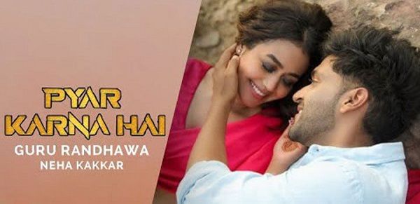 Aur Pyaar Karna Hai Lyrics - Guru Randhawa x Neha Kakkar