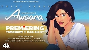 Awaara - Tulsi Kumar