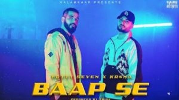 Baap Se Lyrics - Fotty Seven x KrSNa