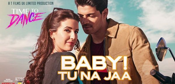 BABY TU NA JAA LYRICS - TIME TO DANCE