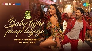 Baby Tujhe Paap Lagega Lyrics - Zara Hatke Zara Bachke