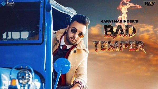Bad Temper Lyrics - Harvi Harinder