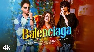 Balenciaga Lyrics - Neha Kakkar